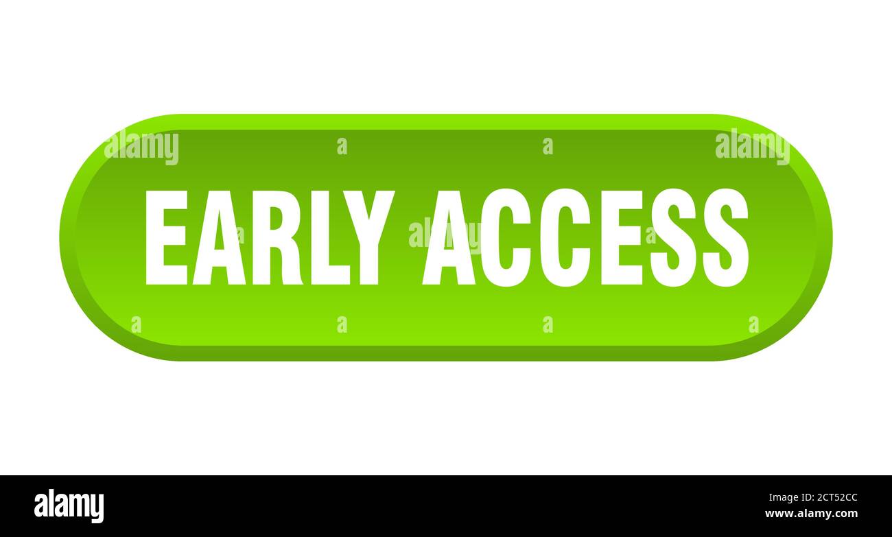 early access button. rounded sign isolated on white background Stock ...