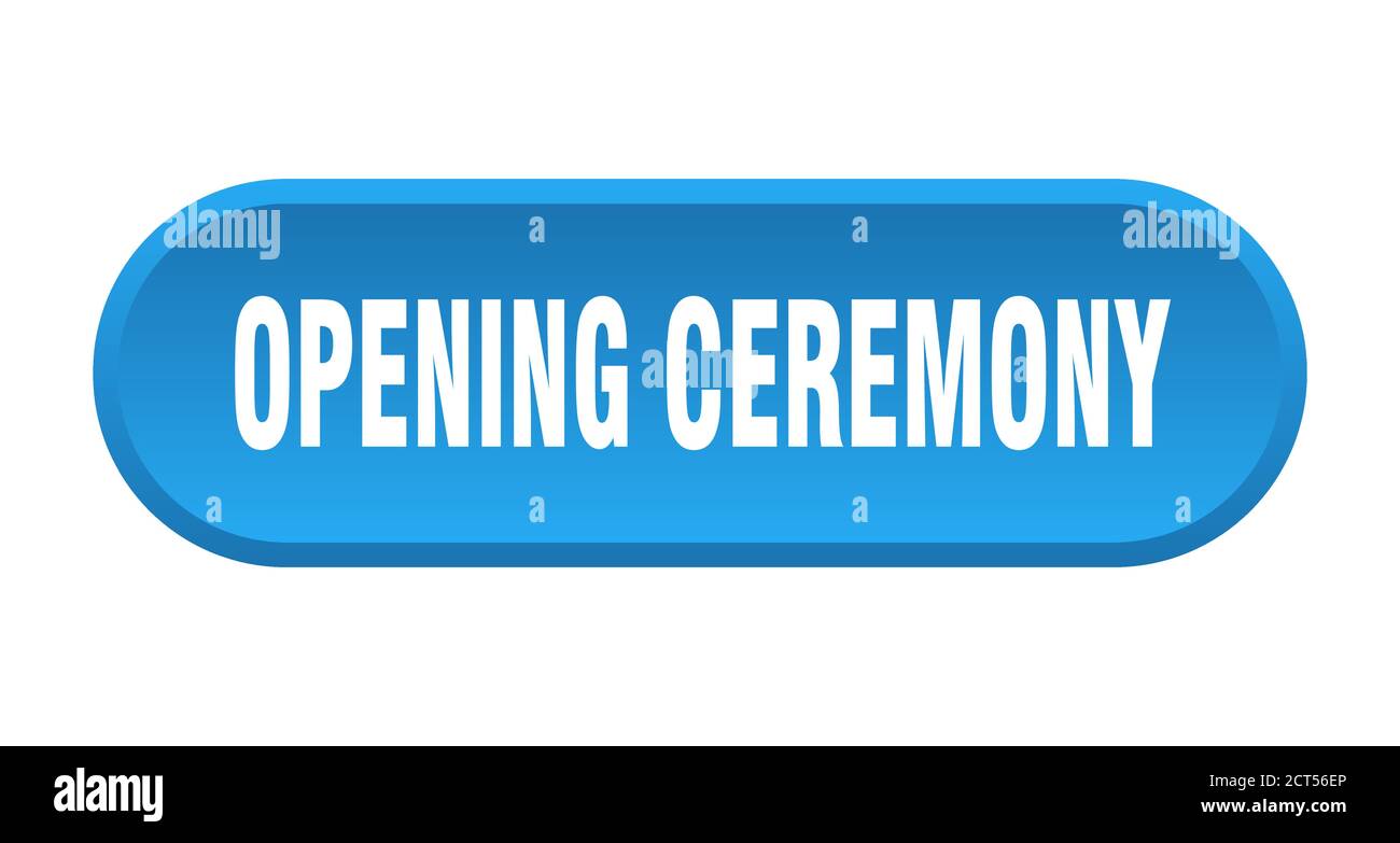 opening ceremony button. rounded sign isolated on white background ...