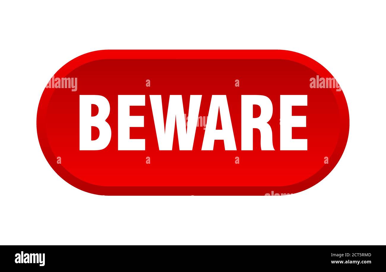 beware button. rounded sign isolated on white background Stock Vector ...