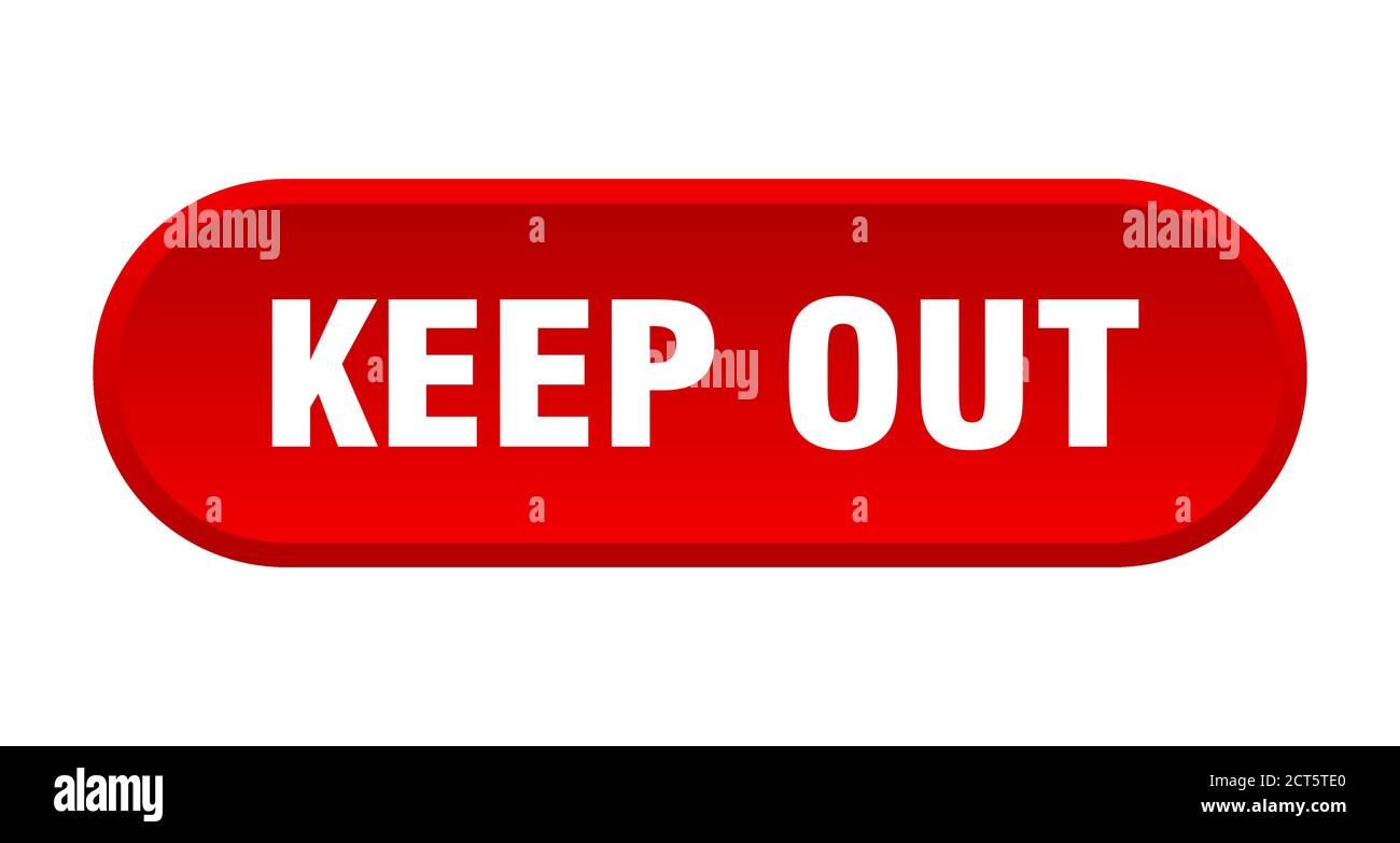 Key Out Button keep out button. rounded sign isolated on white background Stock Vector ...