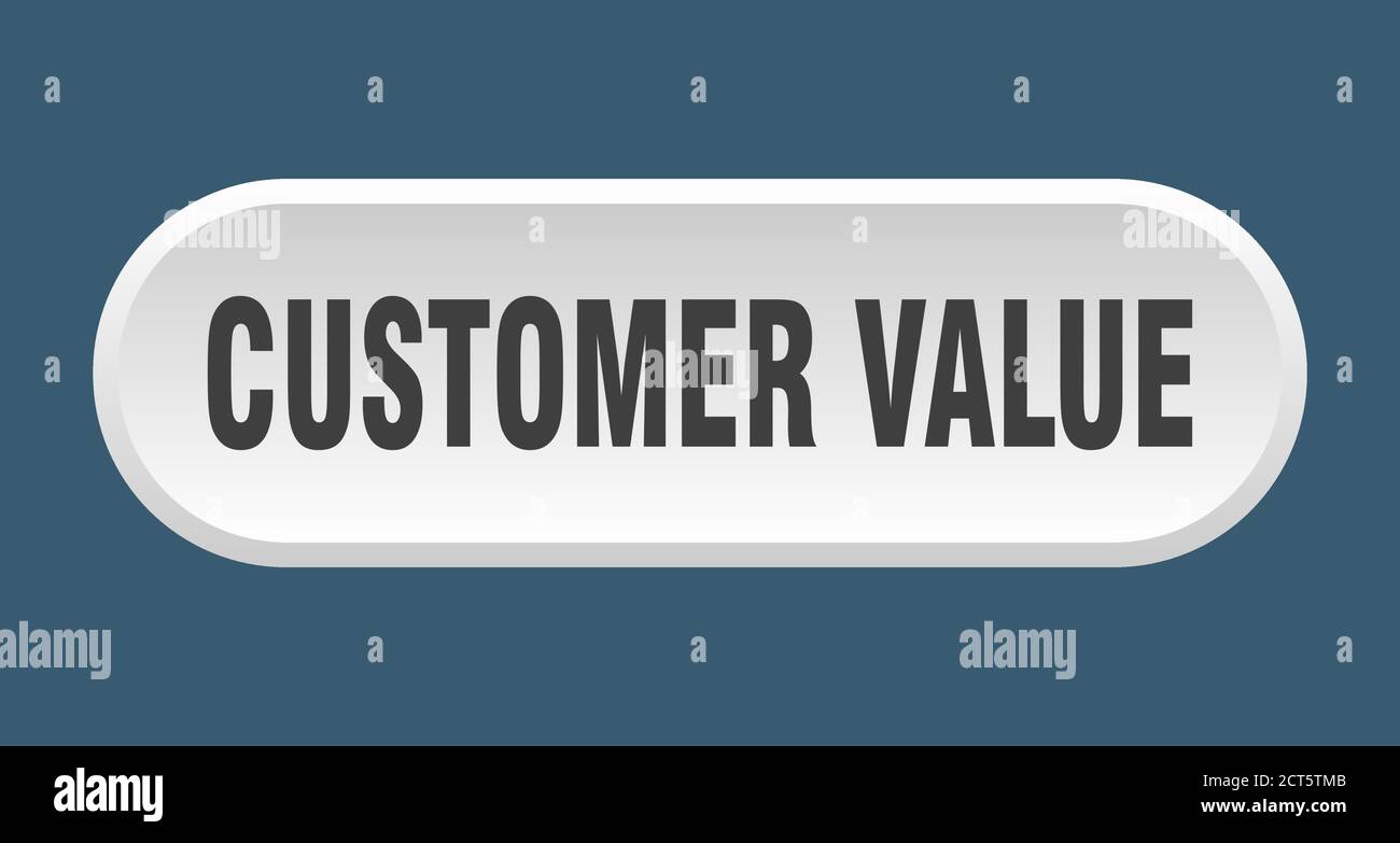 customer value button. rounded sign isolated on white background Stock ...