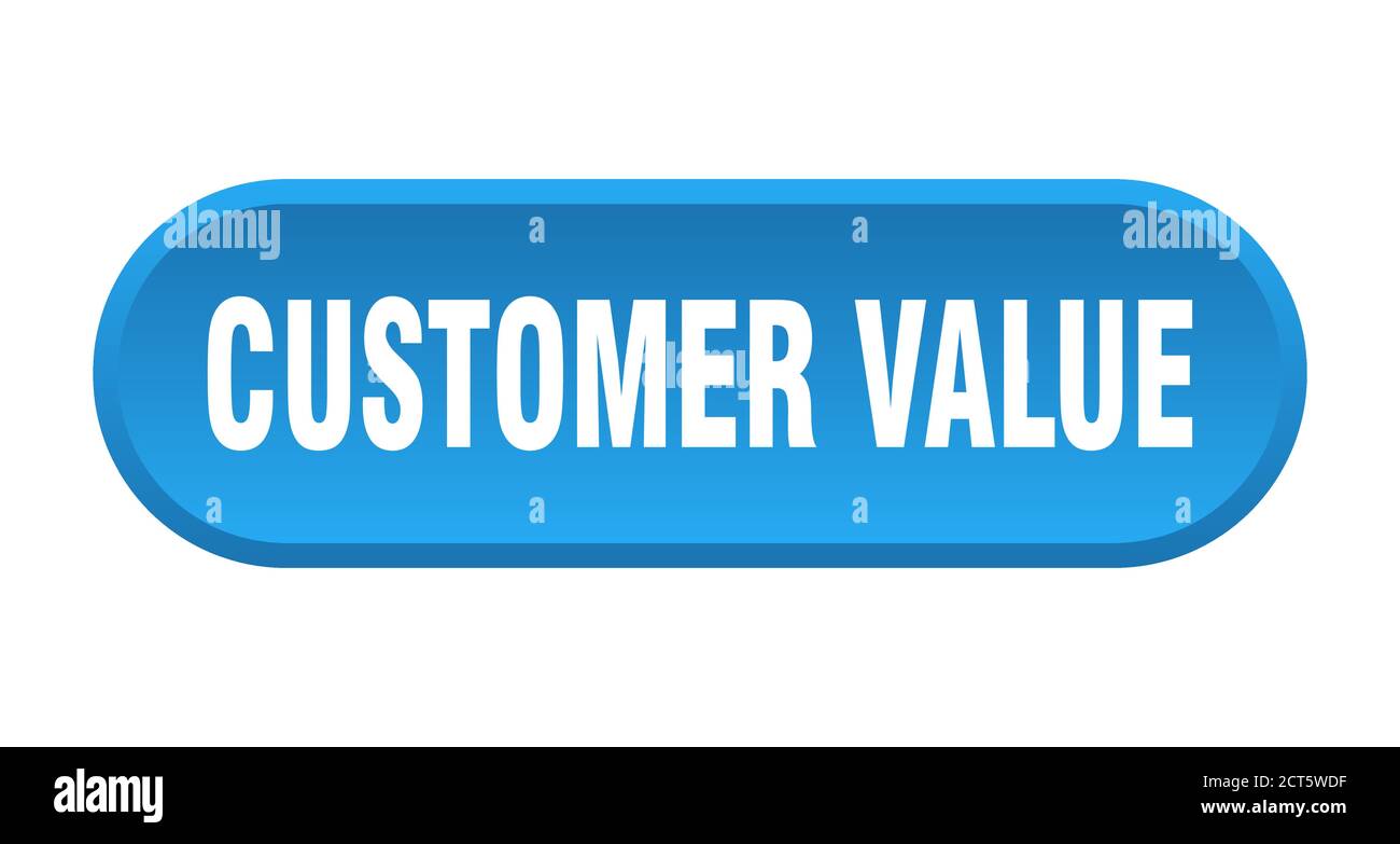 customer value button. rounded sign isolated on white background Stock ...
