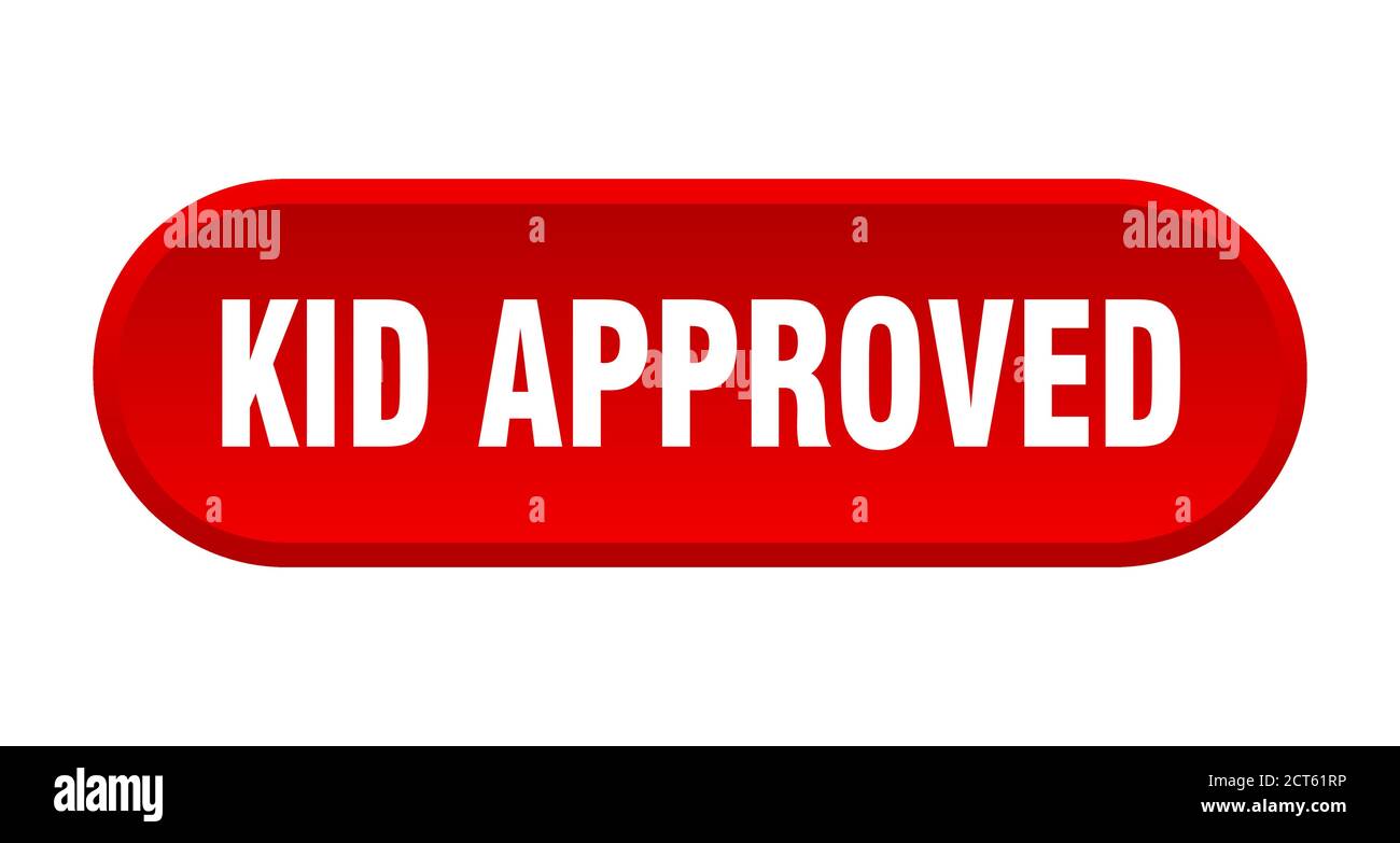 kid approved button. rounded sign isolated on white background Stock ...