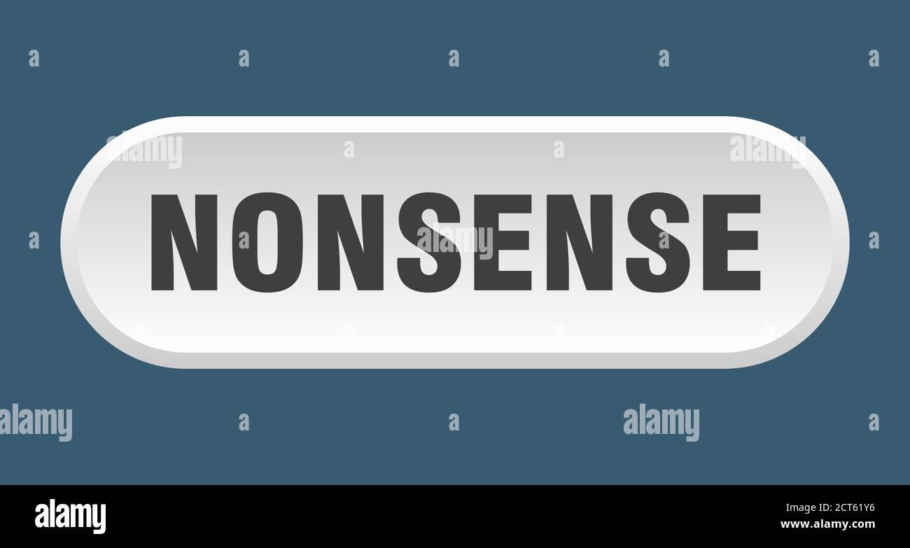 Nonsense Stock Illustrations – 1,039 Nonsense Stock Illustrations