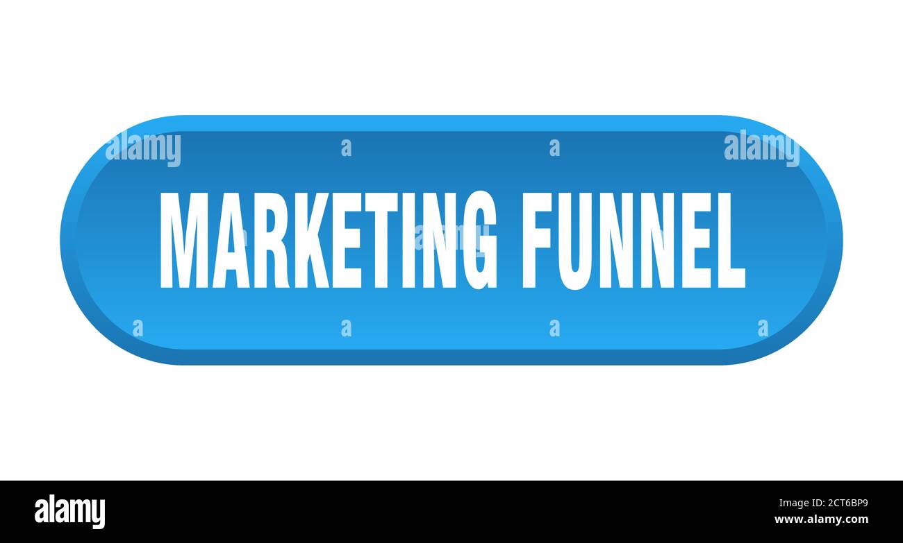 marketing funnel button. rounded sign isolated on white background ...