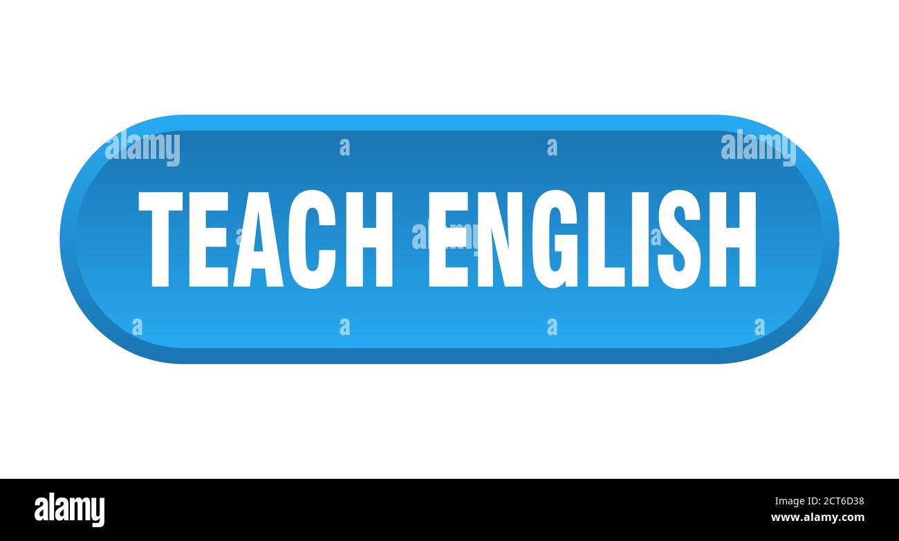 Teched Button teach english button. rounded sign isolated on white background Stock ...