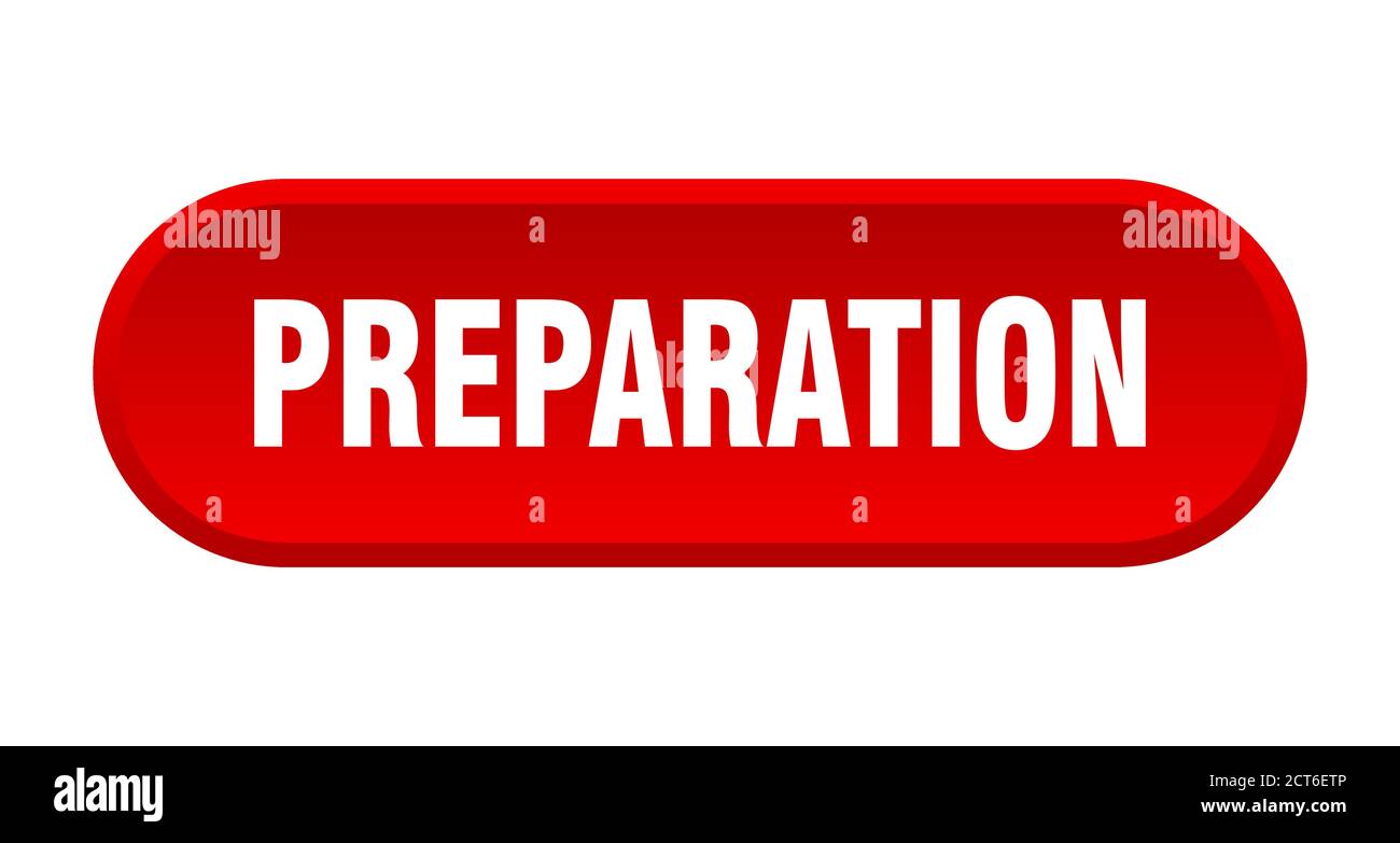 preparation button. rounded sign isolated on white background Stock