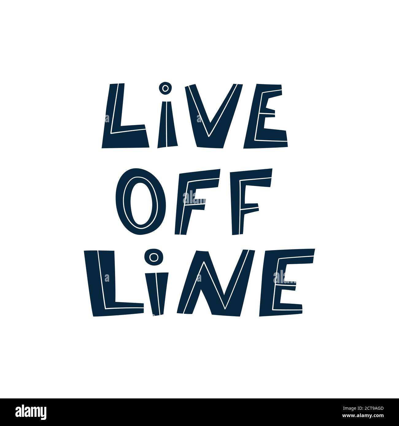Live Off Message Live offline. Hand lettered quote. Prevention of digital autism and ...