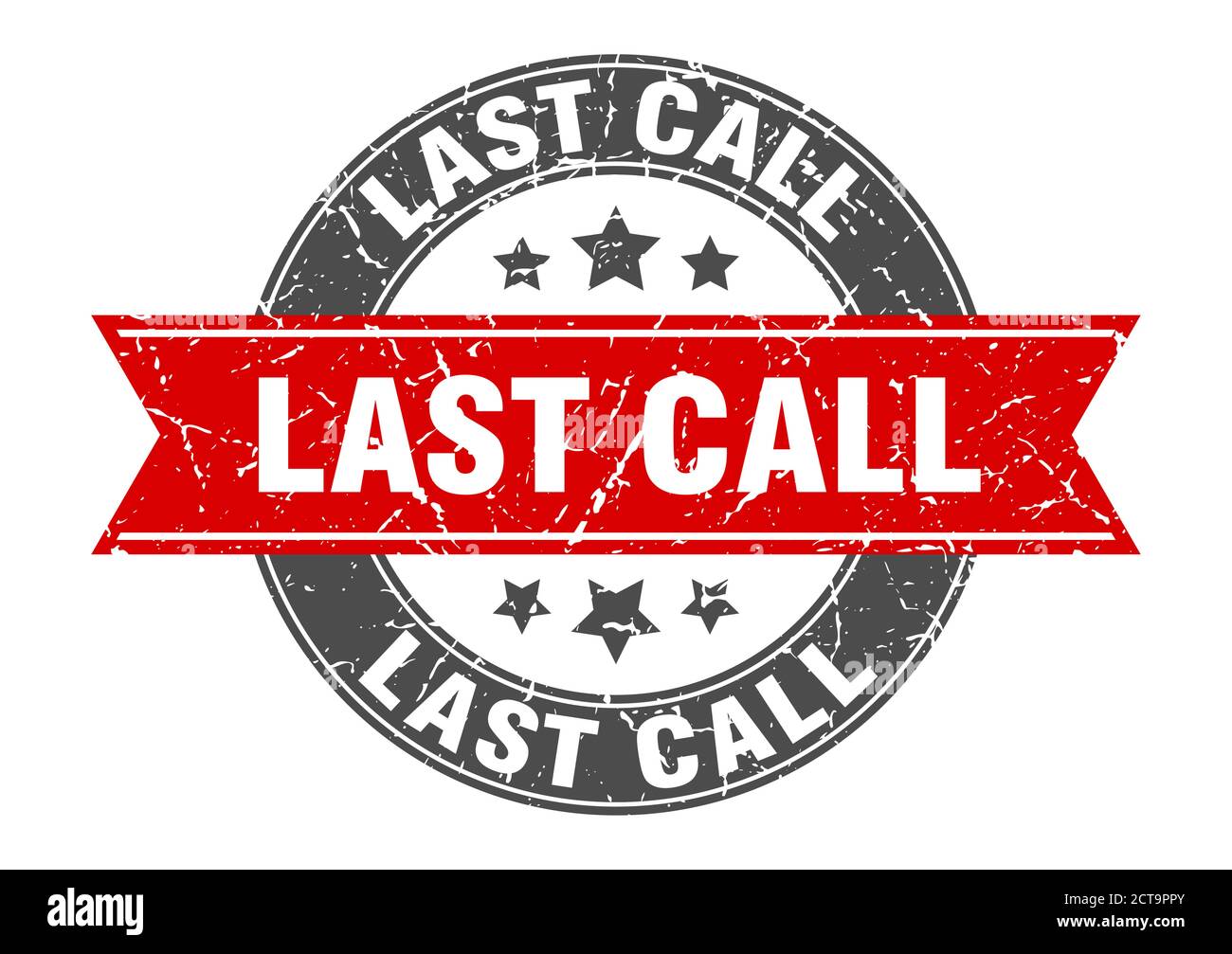 last call round stamp with ribbon. sign. label Stock Vector Image & Art ...
