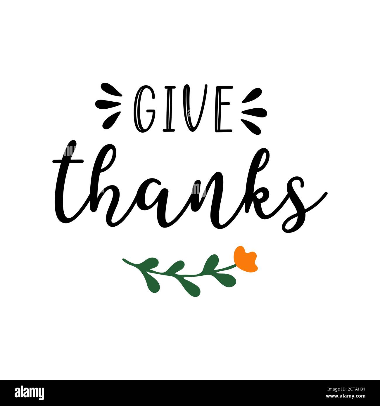 Hand drawn Give Thanks quote for postcard, banner, poster, flyer, logo