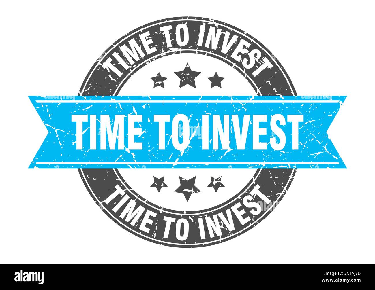 time to invest round stamp with ribbon. sign. label Stock Vector Image ...