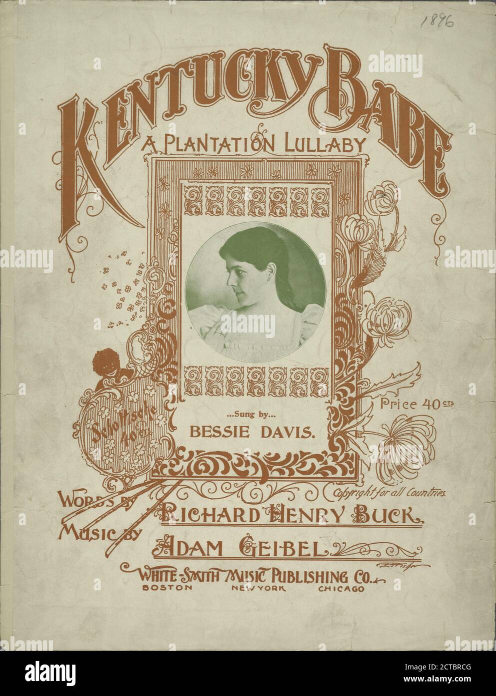 Kentucky babe, notated music, Scores, 1896 - 1896, Buck, Richard Henry (1870-1956), Geibel, Adam (1855-1933 Stock Photo