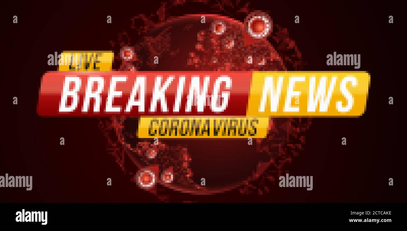Breaking news report Covid-19. Corona virus futuristic globe. Dangerous cellular infection. Text banner. Planet earth from space with coronavirus flu Stock Vector