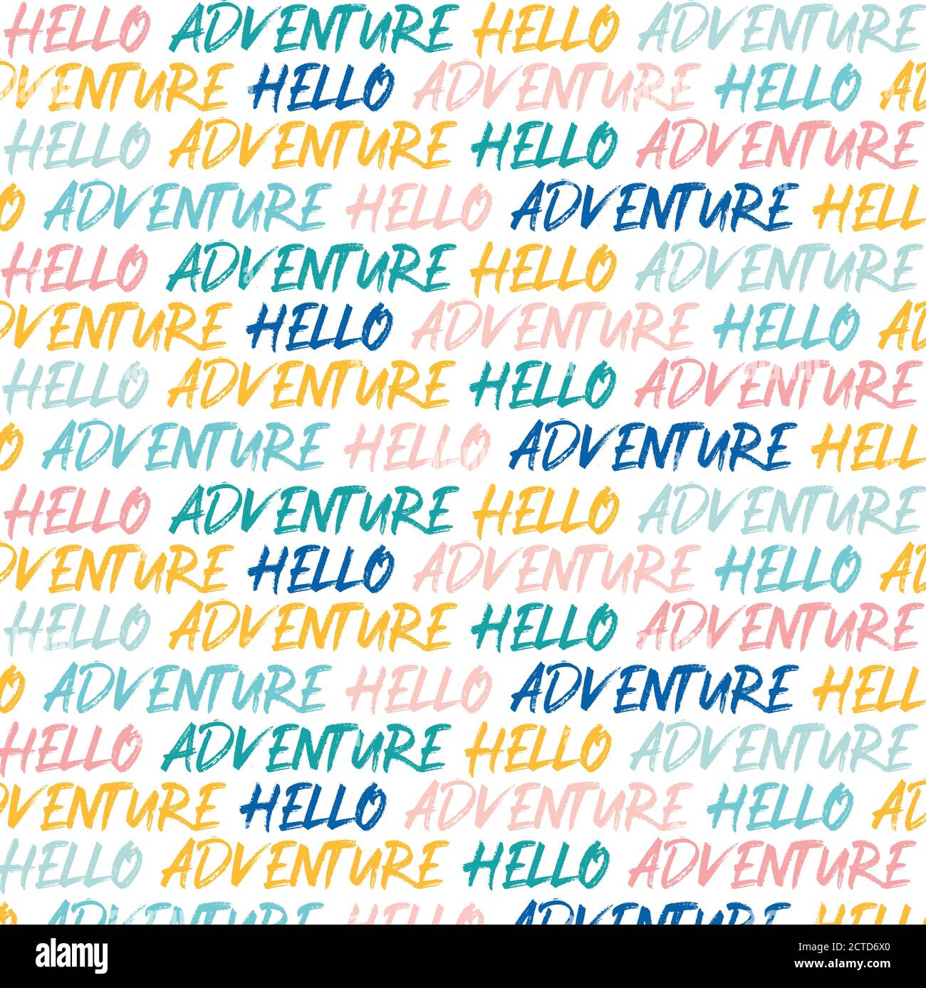 Hand lettered Hello Adventure quote as seamless pattern. Vector illustration Stock Vector