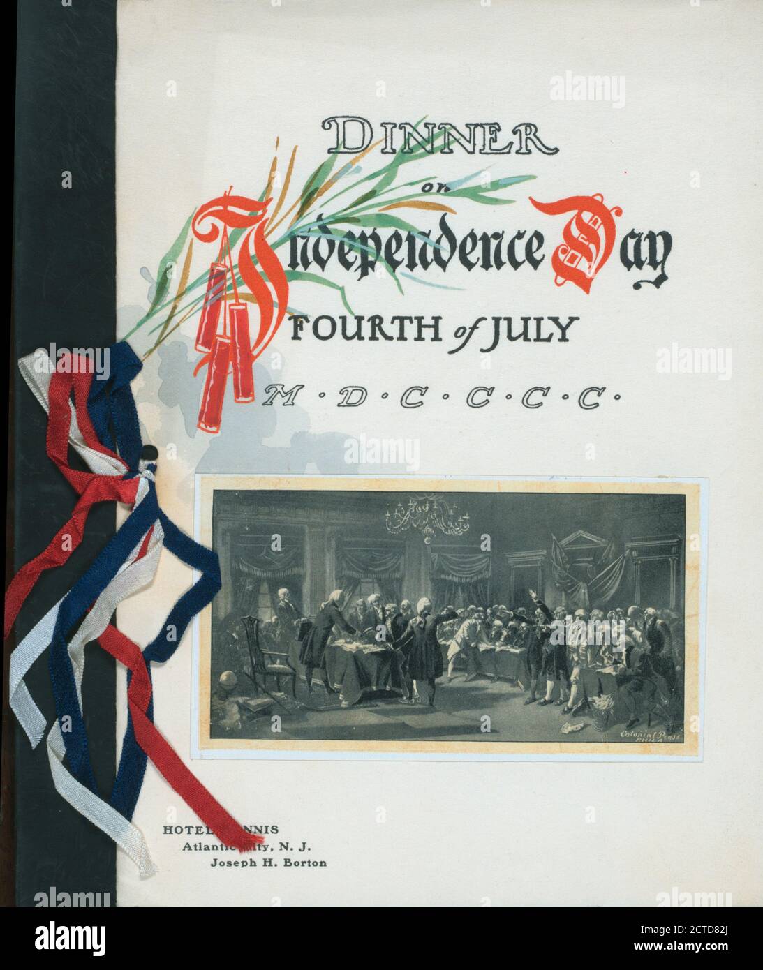 FOURTH OF JULY DINNER held by HOTEL DENNIS at 'ATLANTIC CITY, NJ' (HOTEL;), text, Menus, 1900 Stock Photo