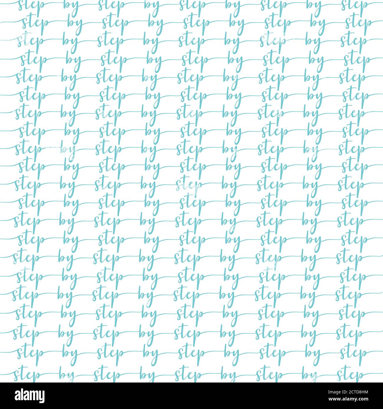 Hand lettered Step by Step quote as seamless pattern. Vector illustration Stock Vector