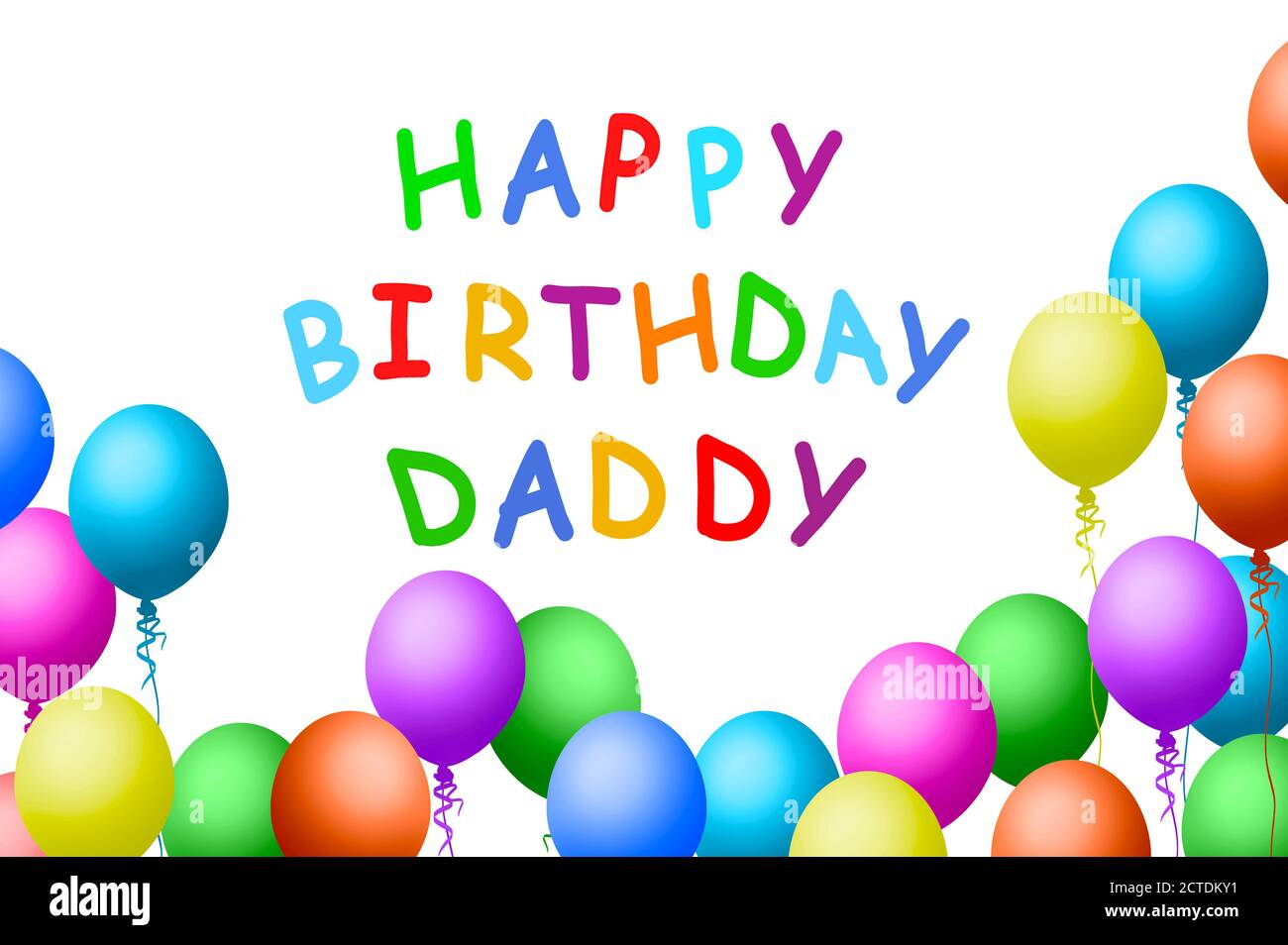 Happy Birthday Daddy Balloons Stock Photo Alamy