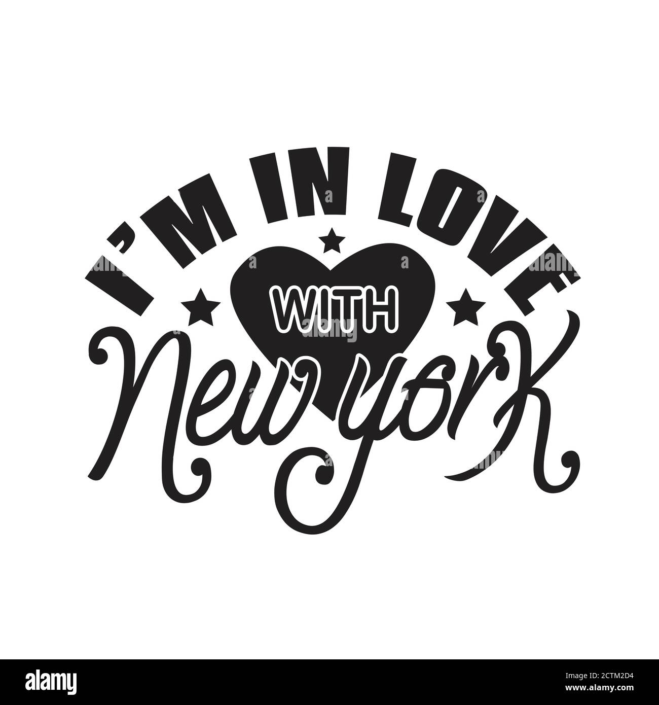 New York Quotes and Slogan good for T-Shirt. I m In Love With New York. Good for Poster Stock Vector