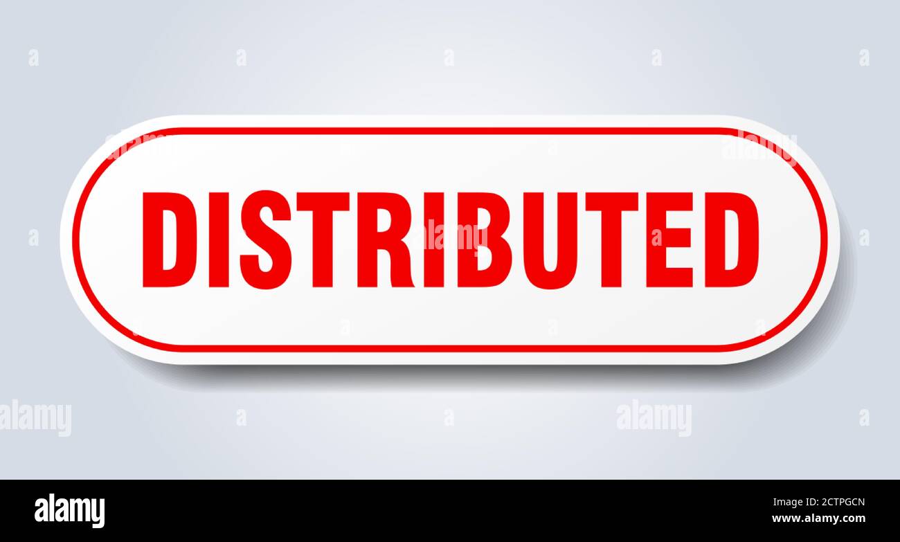 Distributed By Signs distributed sign. rounded isolated sticker. white button Stock Vector ...