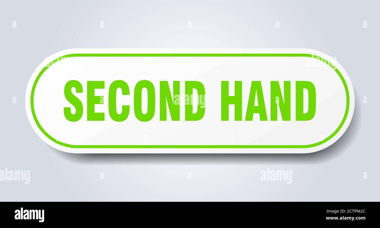 second hand sign. rounded isolated sticker. white button Stock Vector ...