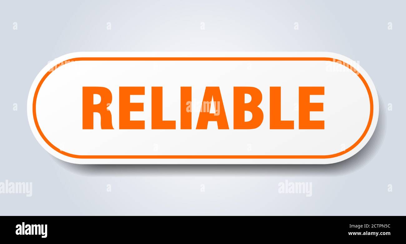 reliable sign. rounded isolated sticker. white button Stock Vector ...