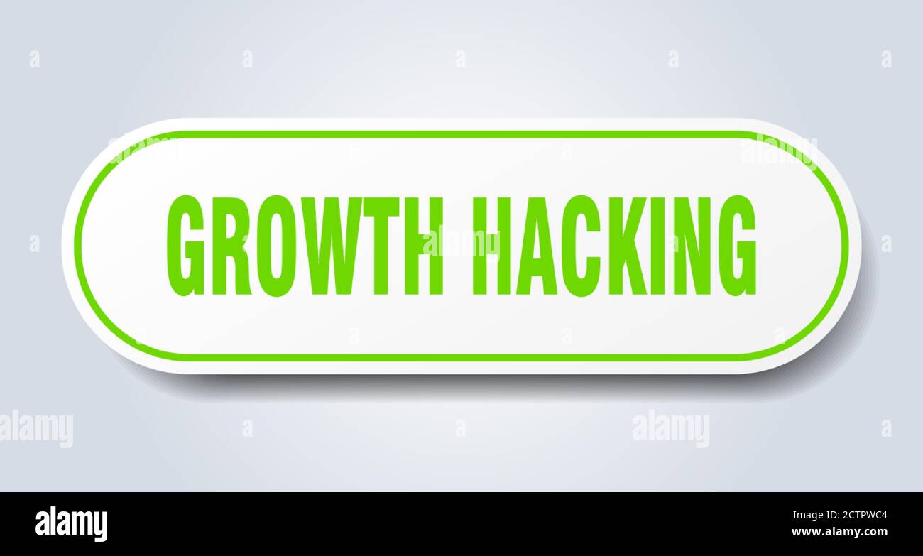 growth hacking sign. rounded isolated sticker. white button Stock ...