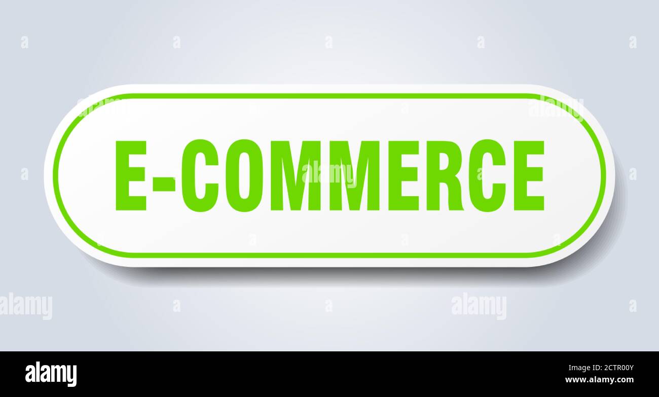 E Comerce Sign In e-commerce sign. rounded isolated sticker. white button Stock Vector ...