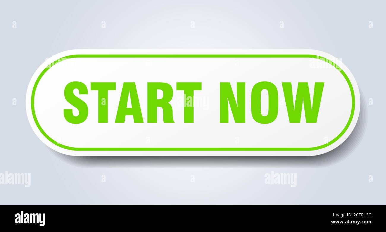 start now sign. rounded isolated sticker. white button Stock Vector