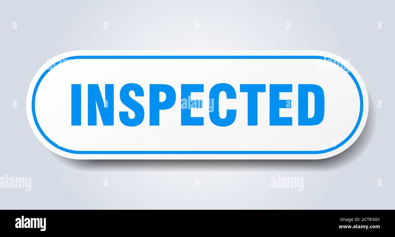 inspected sign. rounded isolated sticker. white button Stock Vector ...