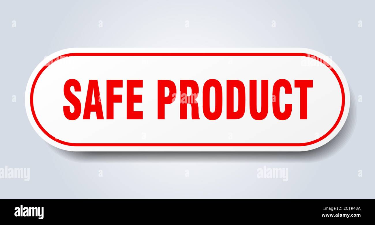 safe product sign. rounded isolated sticker. white button Stock Vector ...