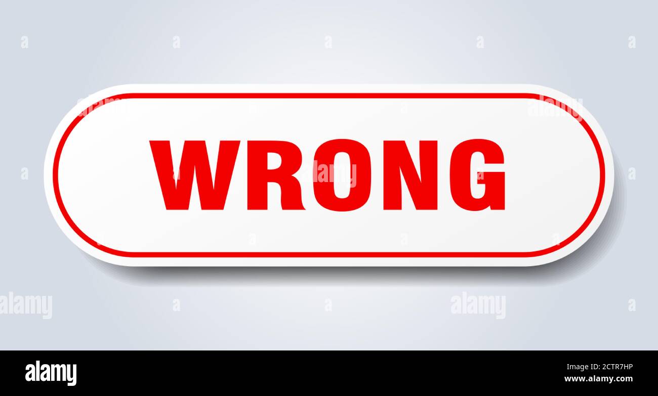wrong sign. rounded isolated sticker. white button Stock Vector Image
