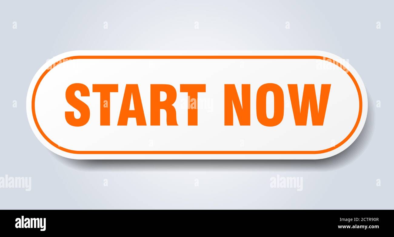 start now sign. rounded isolated sticker. white button Stock Vector