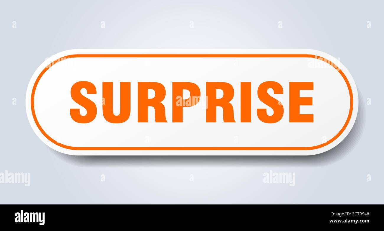 Surprose Signs surprise sign. rounded isolated sticker. white button Stock Vector ...