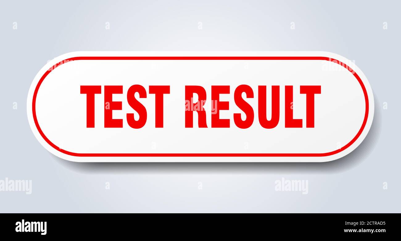 test result sign. rounded isolated sticker. white button Stock Vector ...
