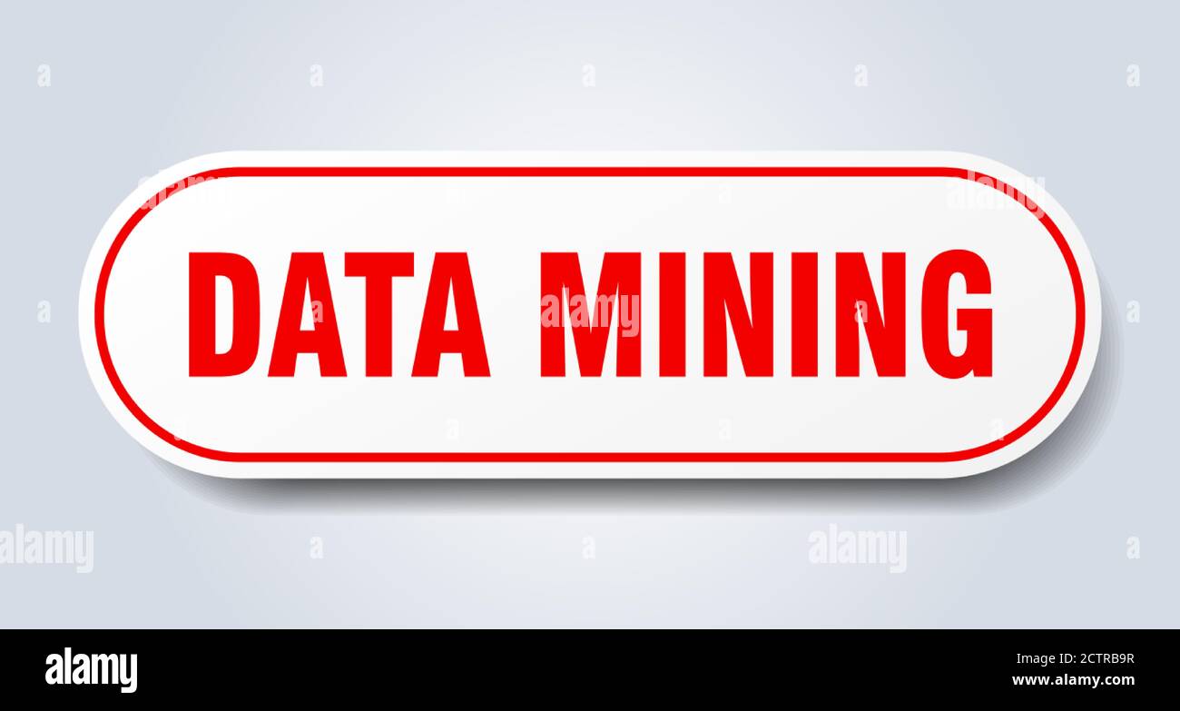 data mining sign. rounded isolated sticker. white button Stock Vector