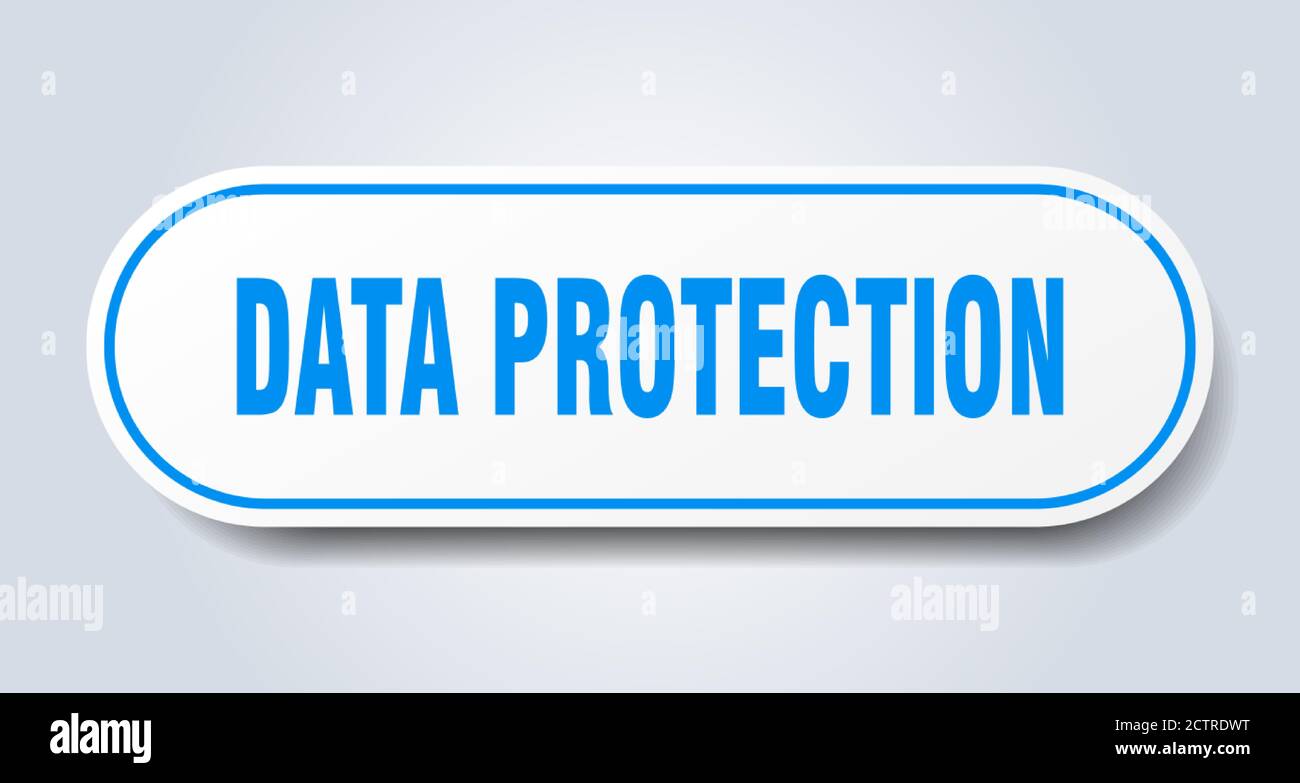 data protection sign. rounded isolated sticker. white button Stock ...