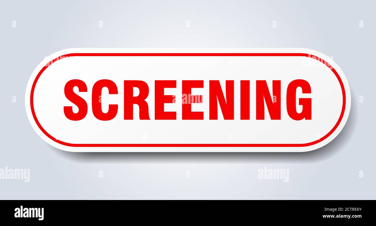 screening sign. rounded isolated sticker. white button Stock Vector ...