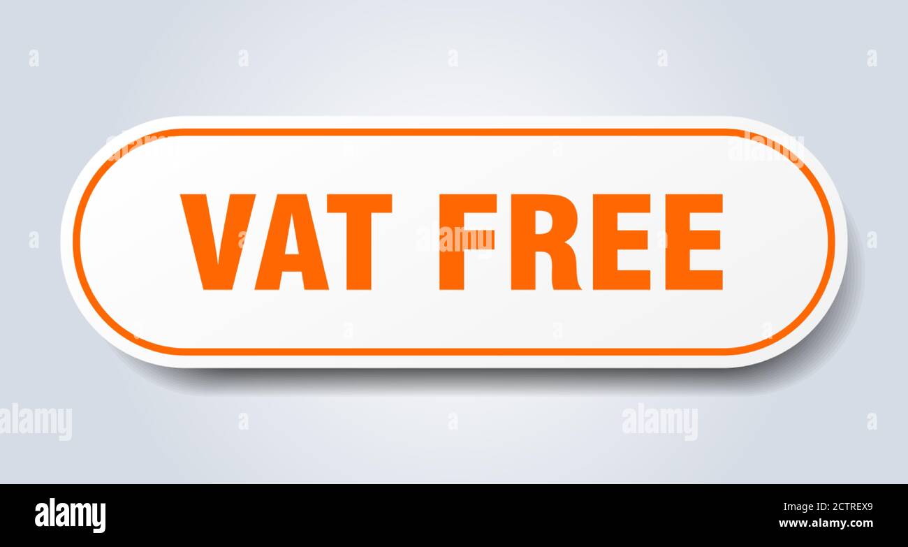 vat free sign. rounded isolated sticker. white button Stock Vector