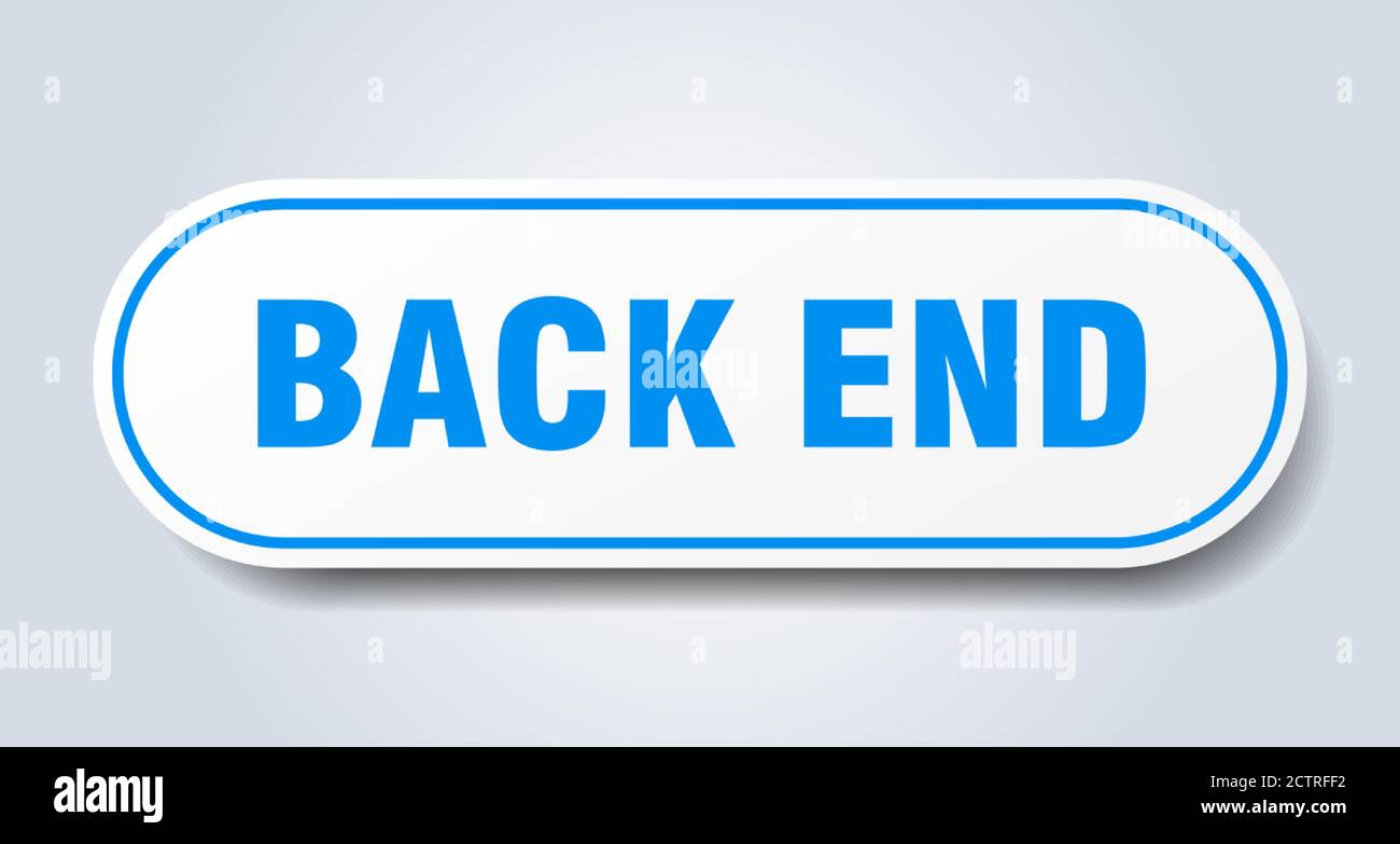 back end sign. rounded isolated sticker. white button Stock Vector ...
