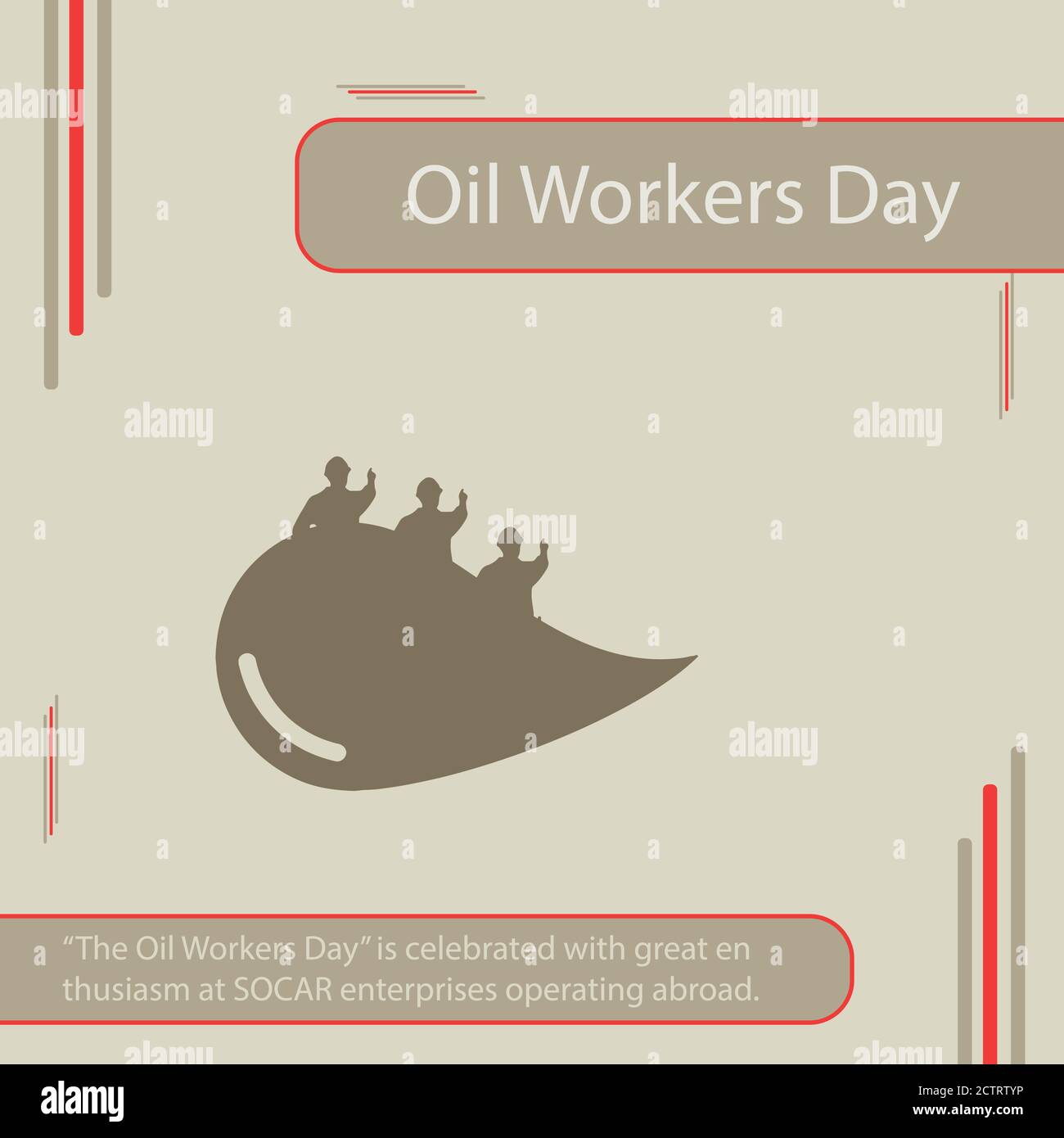The Oil Workers Day is celebrated with great enthusiasm at SOCAR enterprises operating abroad. Stock Vector