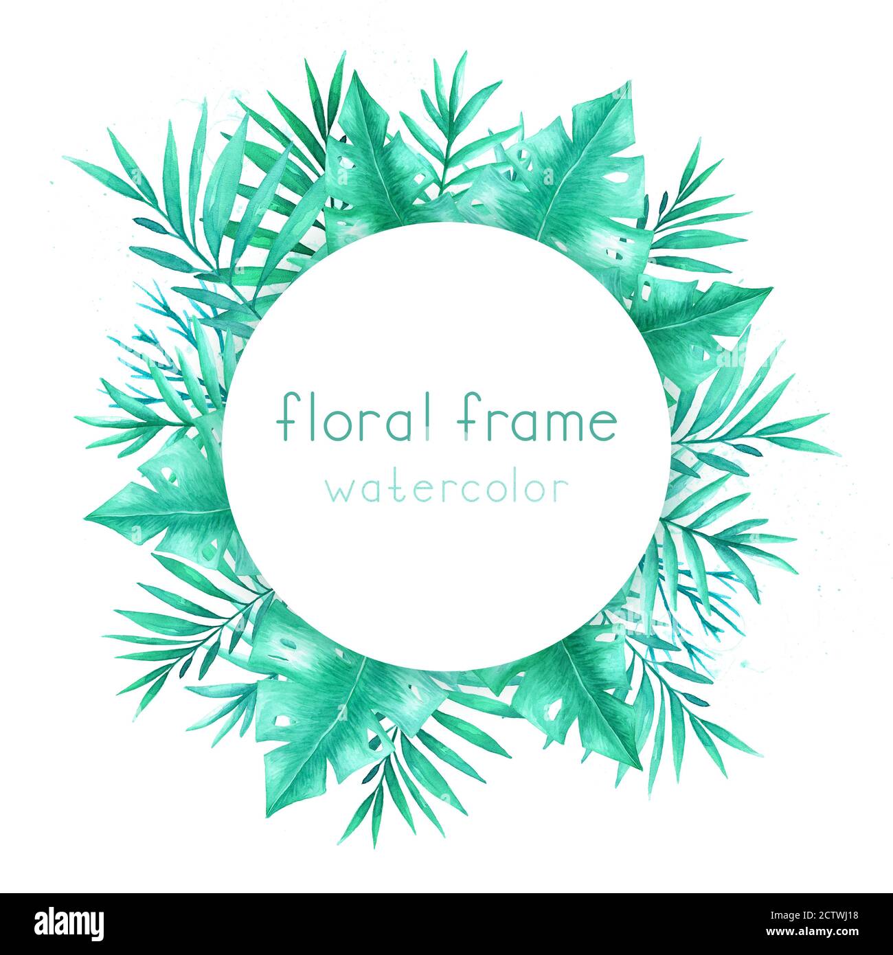 Round frame with watercolor tropical leaves and branches on a white ...