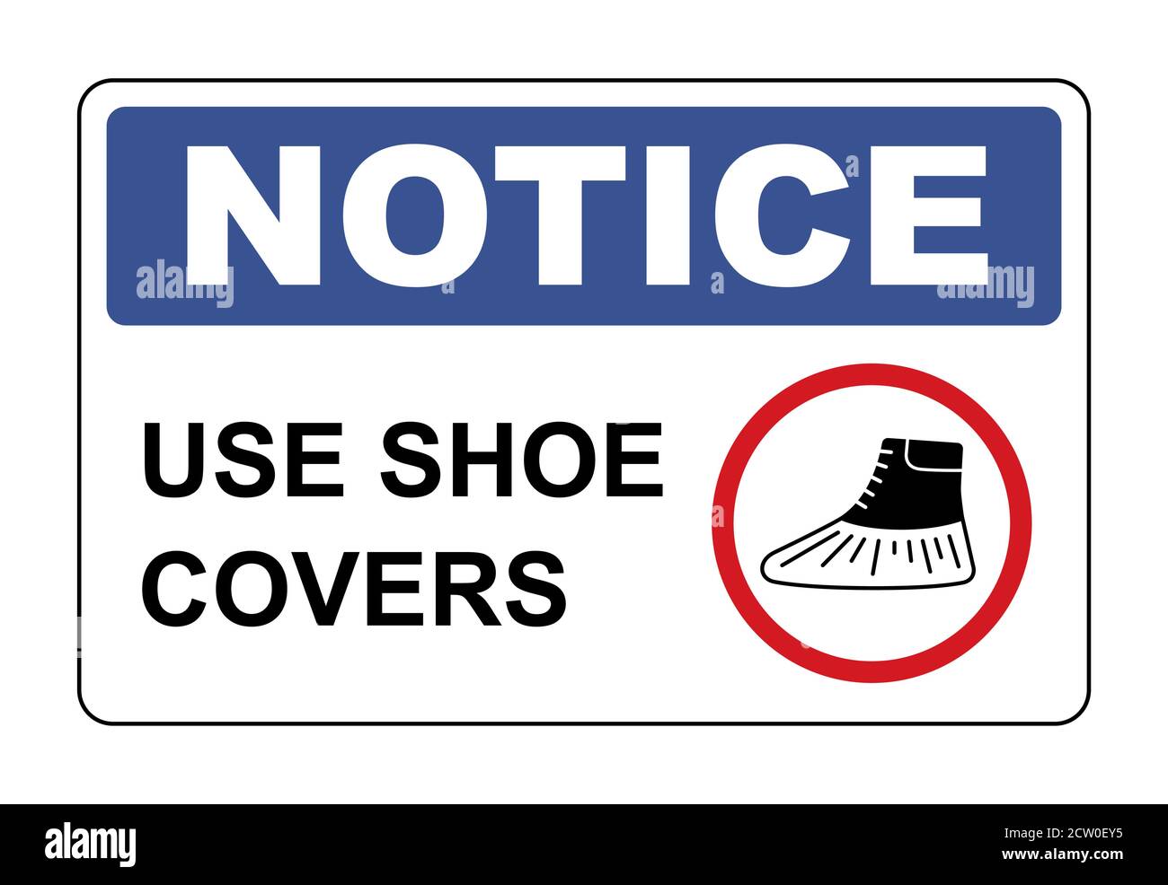 Use shoe covers sign. Protective medical covers. Notice label. Vector