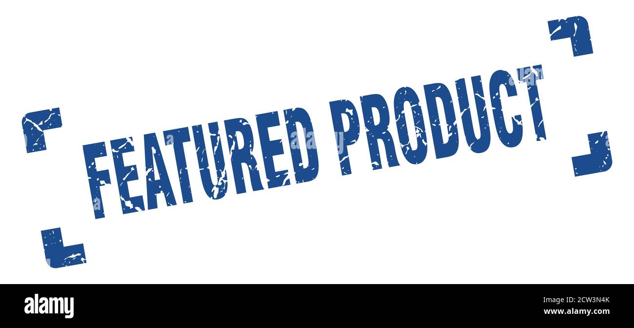 featured product stamp. square grunge sign on white background Stock ...