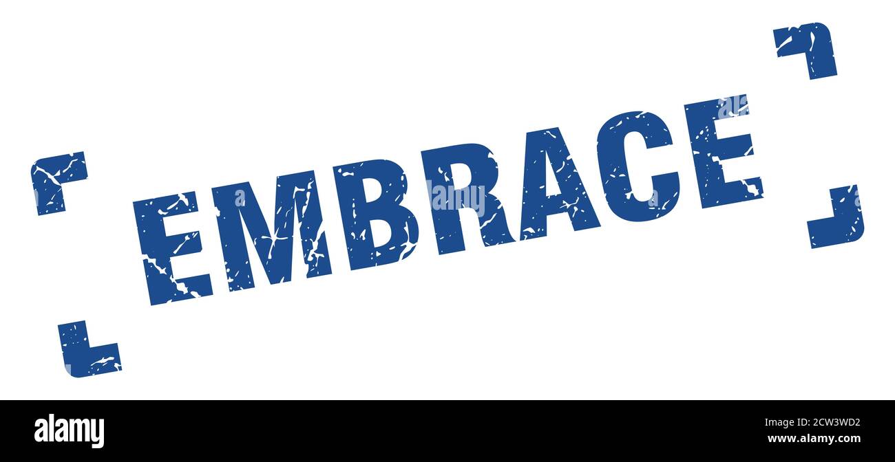 embrace stamp. square grunge sign on white background Stock Vector ...