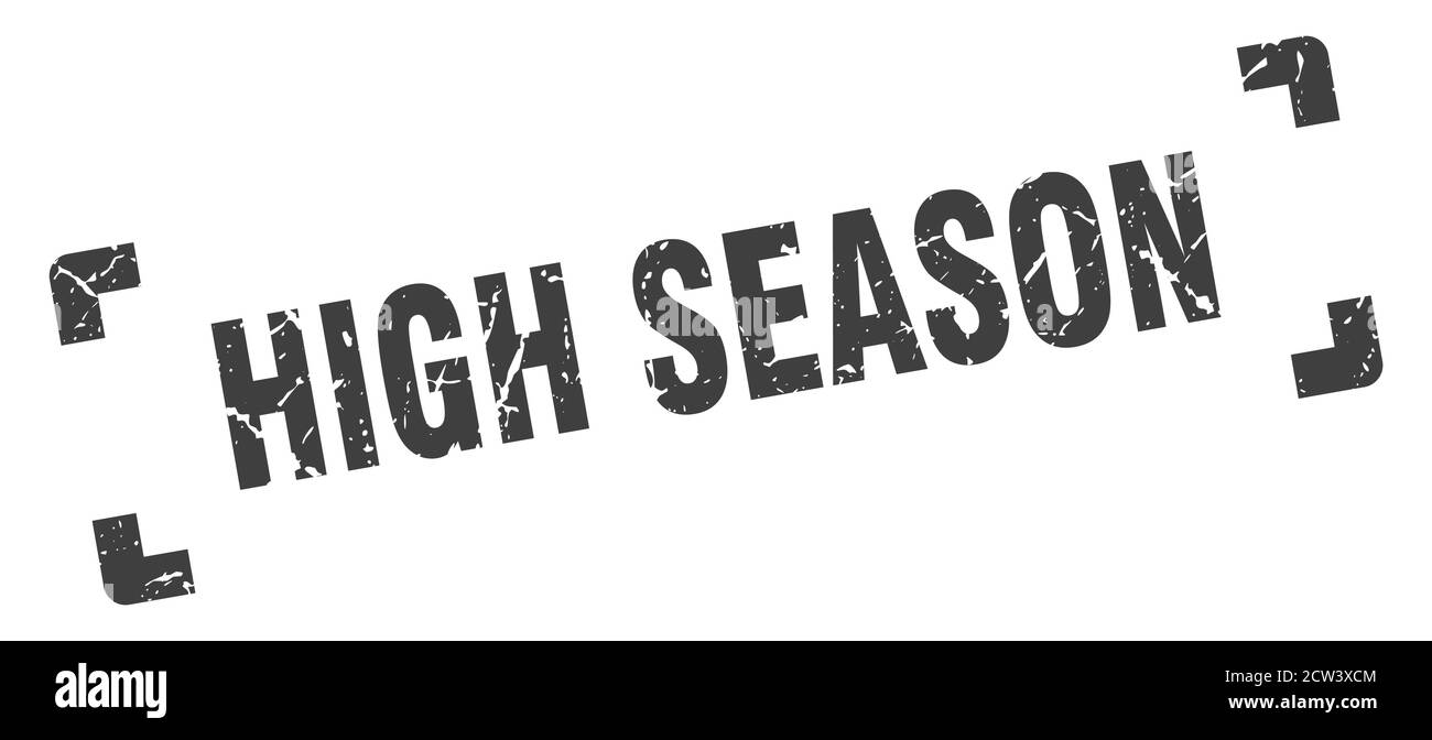 high season stamp. square grunge sign on white background Stock Vector ...