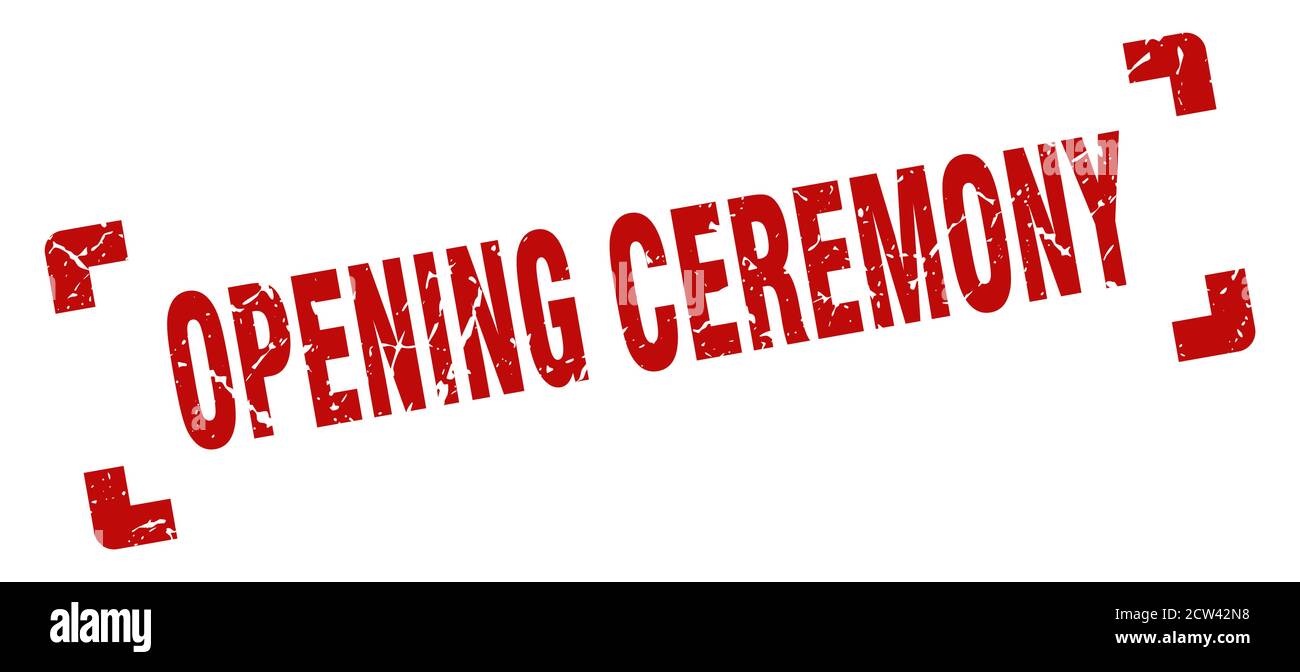 opening ceremony stamp. square grunge sign on white background Stock ...