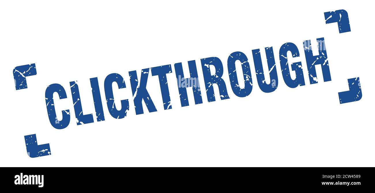 clickthrough stamp. square grunge sign on white background Stock Vector ...