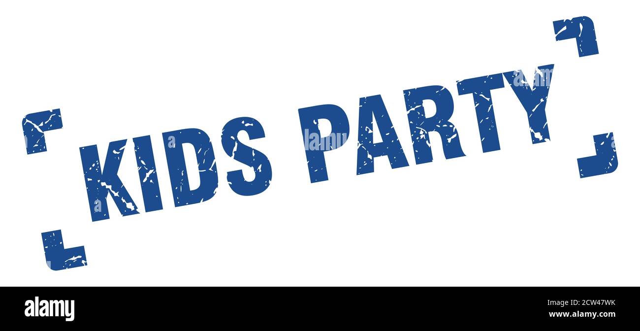 kids party stamp. square grunge sign on white background Stock Vector ...