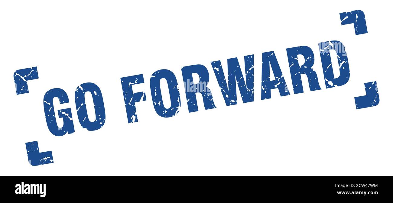 go forward stamp. square grunge sign on white background Stock Vector ...