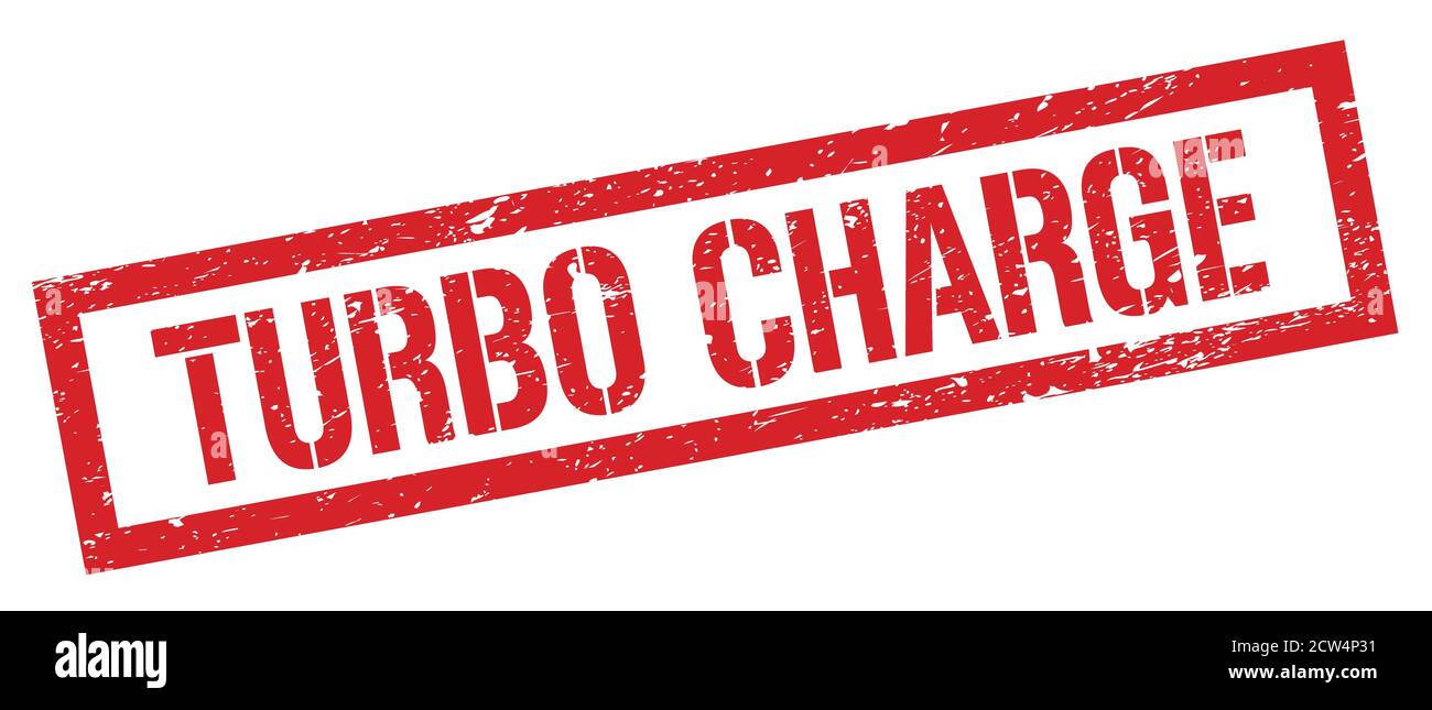 TURBO CHARGE red grungy rectangle stamp sign. Stock Photo